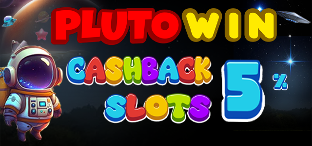 BONUS CASHBACK SLOT 5%